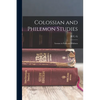 Colossian and Philemon Studies: Lessons in Faith and Holiness - Paperback
