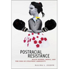 Postracial Resistance: Black Women, Media, and the Uses of Strategic Ambiguity - Paperback