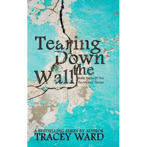 Tearing Down the Wall - Paperback