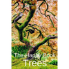 The Happy Book Trees: Wordless Picture Book Gift For Seniors With Dementia Or Elderly Alzheimer's Patients To Read. - Paperback