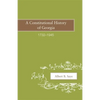 A Constitutional History of Georgia, 1732-1945 - Paperback