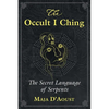 The Occult I Ching: The Secret Language of Serpents - Paperback