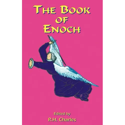 The Book of Enoch: A Work of Visionary Revelation and Prophecy, Revealing Divine Secrets and Fantastic Information about Creation, Salvat - Paperback