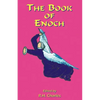 The Book of Enoch: A Work of Visionary Revelation and Prophecy, Revealing Divine Secrets and Fantastic Information about Creation, Salvat - Paperback