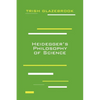 Heidegger's Philosophy of Science - Paperback