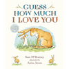 Guess How Much I Love You Padded Board Book: (An Ideal Gift for Father's Day & Baby Showers, and Bedtime Story for Babies & Toddlers) - Board Book