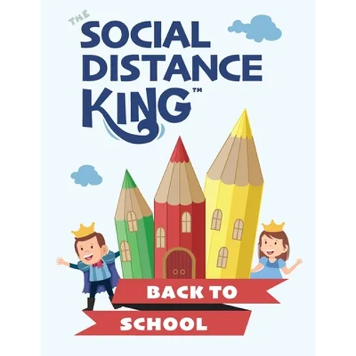 Social Distance King - Back to School - Paperback