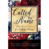 Called by Name: 365 Daily Devotions for Catholic Women - Paperback