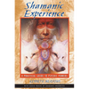 Shamanic Experience: A Practical Guide to Psychic Powers - Paperback