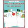 Preschool Tracing Workbook: Letters and Numbers - Paperback