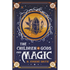 The Children of Gods and Magic - Paperback