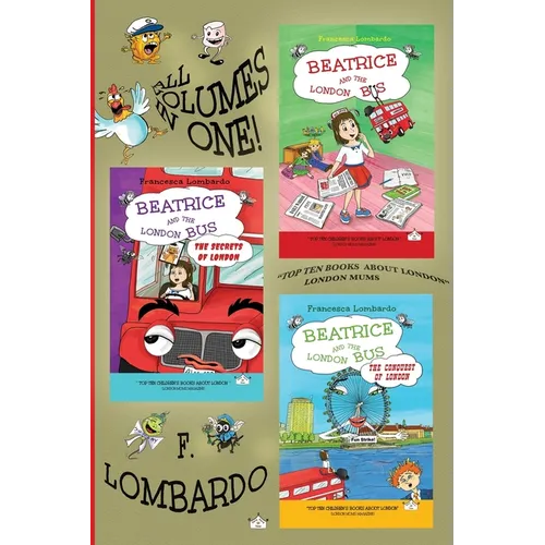 Beatrice and the London Bus Books (All in one edition vol. 1,2,3): Volume 1, 2, 3 - Paperback