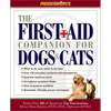 The First-Aid Companion for Dogs & Cats - Paperback
