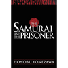 The Samurai and the Prisoner - Hardcover