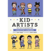 Kid Artists: True Tales of Childhood from Creative Legends - Hardcover