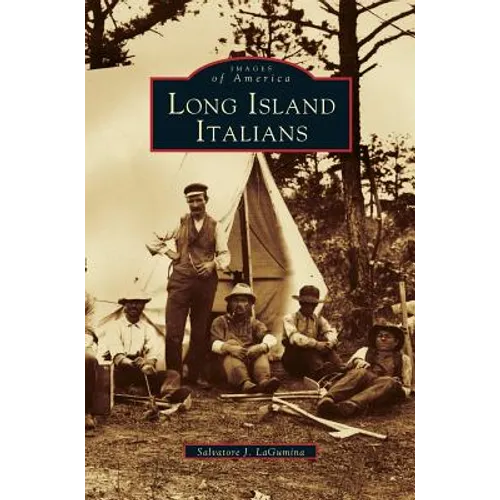 Long Island Italians - Hardcover