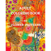 50 Flower Patterns Coloring Book: Charming Flowers Coloring Book - Paperback