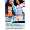 Fair-Weather Friends - Paperback