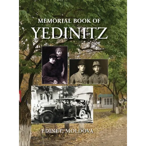 Yad l'Yedinitz; memorial book for the Jewish community of Yedintzi, Bessarabia - Hardcover