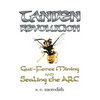 Tanden Revolution: Gut-Force Mining and Sealing the ARC - Paperback