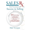 Sales Rx - Daily Prescriptions for Success in Selling: 365 Proven Actions and Timeless Principles to Guarantee a Profitable and Fulfilling Sales Caree - Paperback