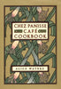 Chez Panisse Cafe Cookbook - Hardcover