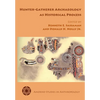 Hunter-Gatherer Archaeology as Historical Process - Paperback