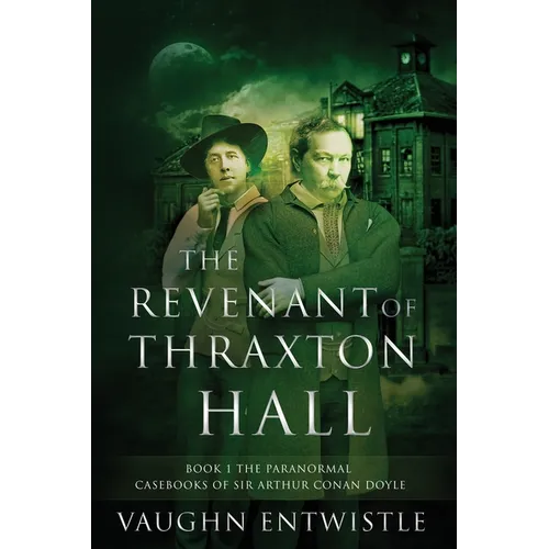 The Revenant of Thraxton Hall - Paperback