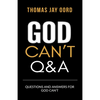 Questions and Answers for God Can't - Paperback