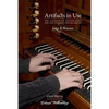 Artifacts in Use: The Paradox of Restoration and the Conservation of Organs - Paperback