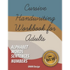 Cursive Handwriting Workbook for Adults: Comprehensive Learning and Practice Workbook with Inspiring and Motivating Learn Cursive Writing - improve ha - Paperback