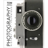 Photography: History. Art. Technique - Hardcover