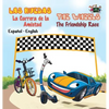 Las Ruedas- La Carrera de la Amistad The Wheels- The Friendship Race: Spanish English Bilingual Edition - Hardcover