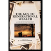 The Key to Generational Wealth - Paperback
