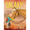 Galaxy: The Best Friend a Cowboy Ever Had - Hardcover