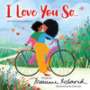 I Love You So... - Board Book