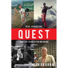Quest: Risk, Adventure and the Search for Meaning - Paperback