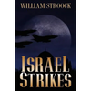Israel Strikes - Paperback