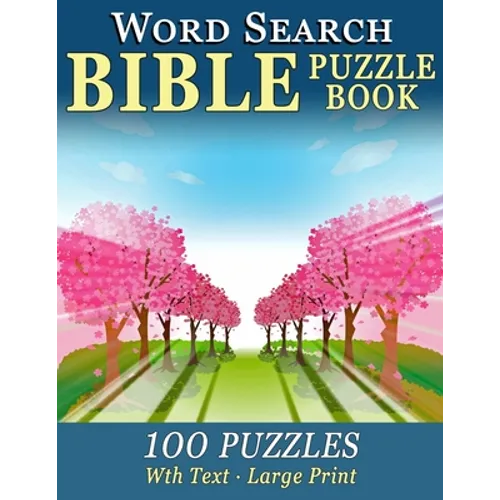 Word Search Bible Puzzle Book: 100 Puzzles for People with Dementia (Large-Print) - Paperback