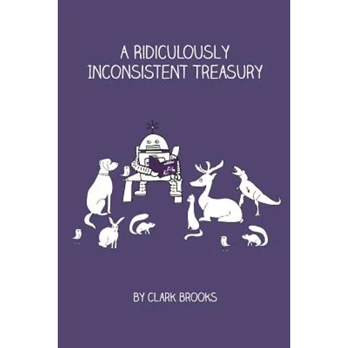 A Ridiculously Inconsistent Treasury - Paperback