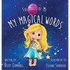 My Magical Words: Deluxe Jacketed Edition - Hardcover