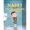 Harry Versus the First 100 Days of School - Paperback
