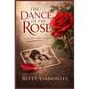 The Dance of the Rose - Paperback