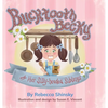 Bucktooth Becky and Her Silly-headed Siblings - Hardcover