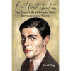 Don't Forget about Me: The Short Life of Gideon Klein, Composer and Pianist - Hardcover