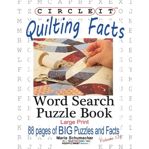 Circle It, Quilting Facts, Large Print, Word Search, Puzzle Book - Paperback