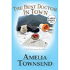 The Best Doctor in Town: A Tall Tale From the Hills - Paperback