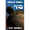 Harpan's Worlds: Worlds Apart - Paperback