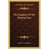 The Kingdom Of The Shining Ones - Paperback