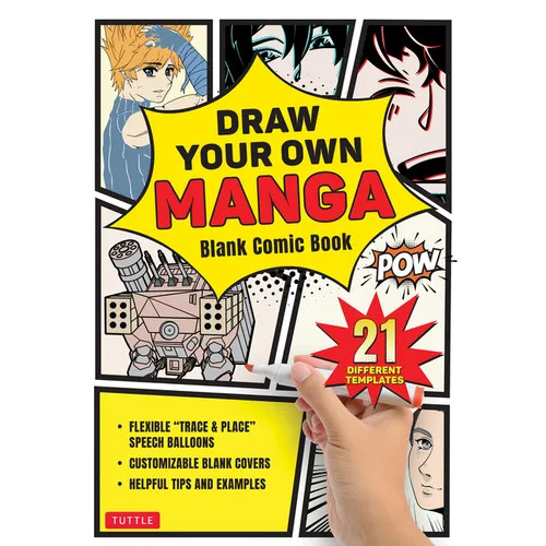 Draw Your Own Manga: Blank Comic Book (with 21 Different Templates) - Paperback